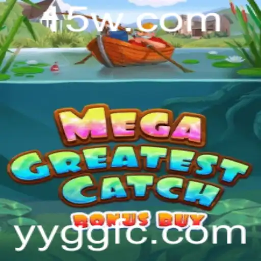 Explorando o MegaGreatestCatchBonusBuy: Uma Aventura Pesqueira de Emoções